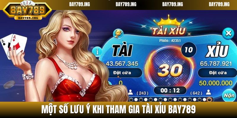 Nắm rõ các lưu ý trong quá trình tham gia